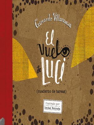 cover image of El vuelo de Luci (cuaderno de tareas)